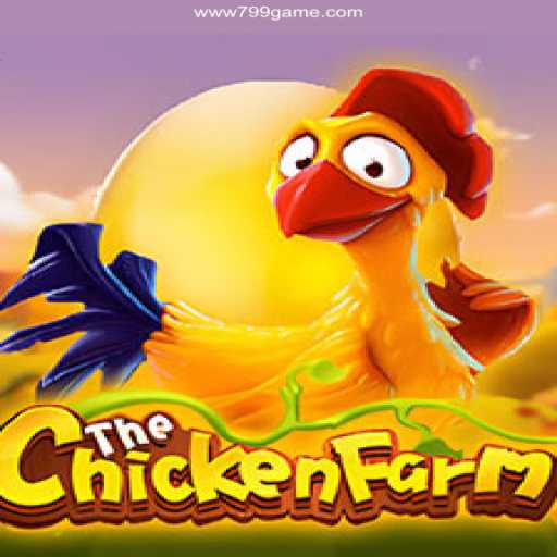 Exploring the Dynamic World of ChickenFarm: Your Ultimate Guide to 799.GAME Oficial 💯️ - O melhor cassino online do Brasil