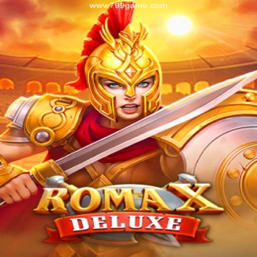 Discover RomaXDeluxe: The Premier Online Casino Game from 799.GAME Oficial