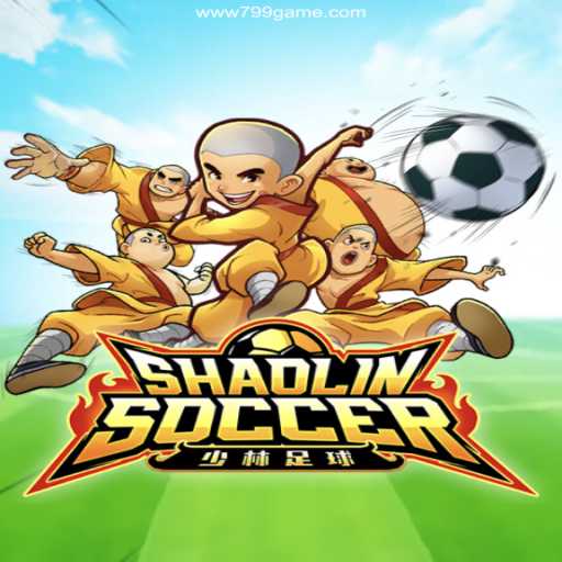 Exploring ShaolinSoccer: A Thrilling Fusion of Martial Arts and Football at 799.GAME Oficial 💯️